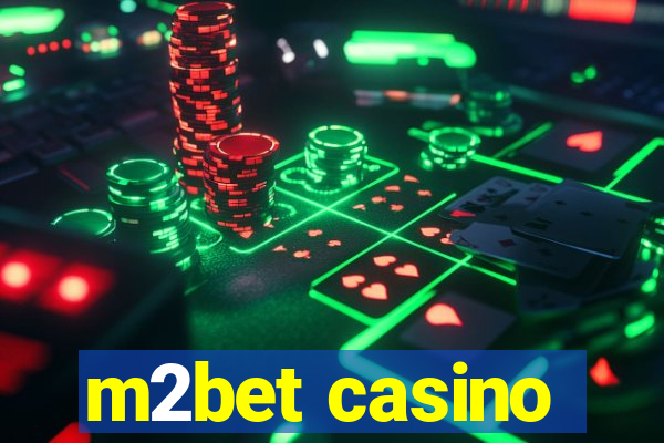 m2bet casino